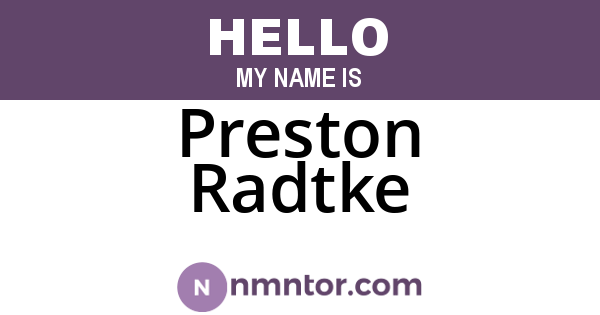 Preston Radtke