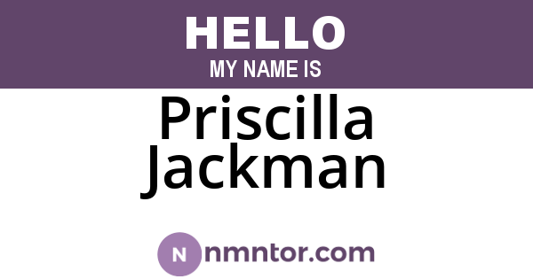 Priscilla Jackman