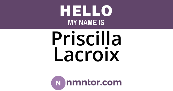 Priscilla Lacroix