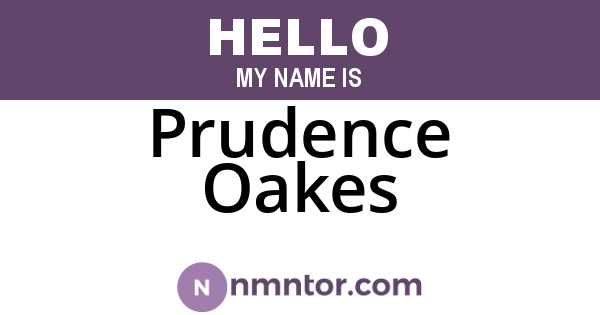 Prudence Oakes