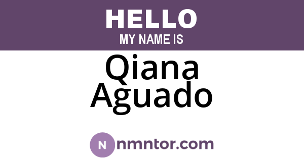 Qiana Aguado