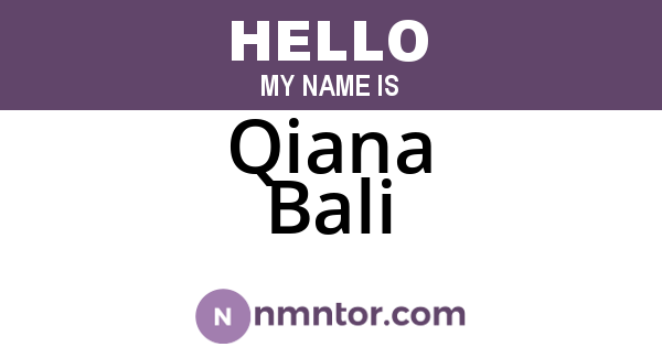 Qiana Bali