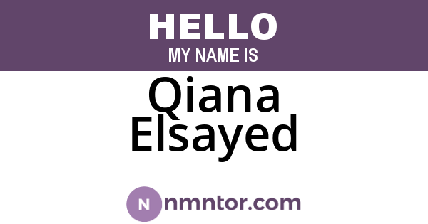 Qiana Elsayed