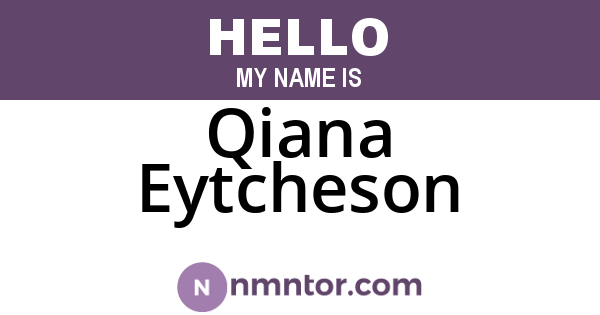 Qiana Eytcheson