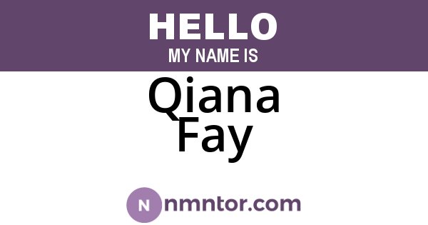 Qiana Fay