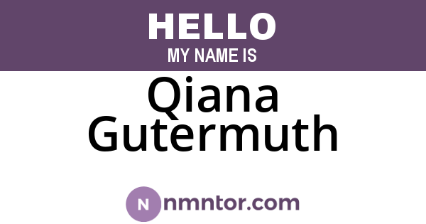 Qiana Gutermuth