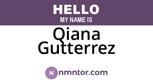 Qiana Gutterrez