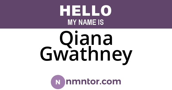 Qiana Gwathney