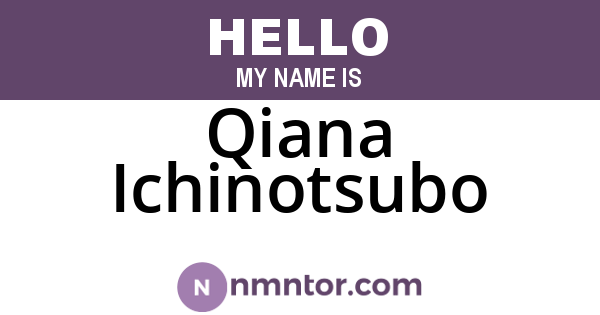 Qiana Ichinotsubo