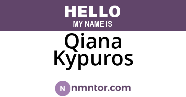 Qiana Kypuros