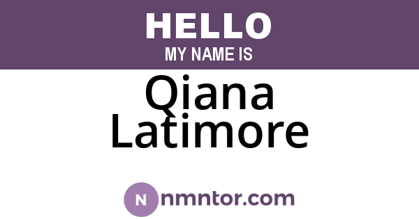 Qiana Latimore