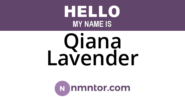 Qiana Lavender