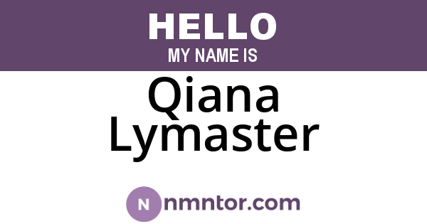 Qiana Lymaster