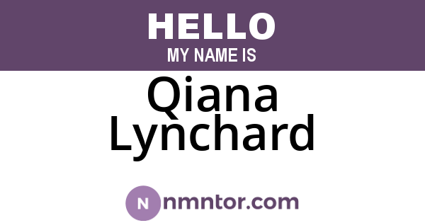 Qiana Lynchard