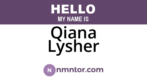 Qiana Lysher