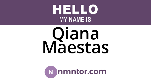 Qiana Maestas