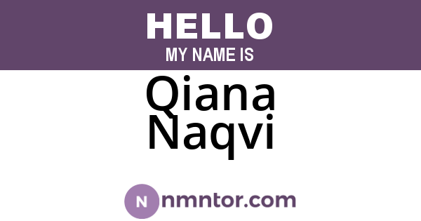 Qiana Naqvi