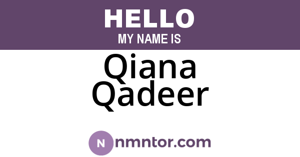 Qiana Qadeer