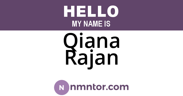 Qiana Rajan