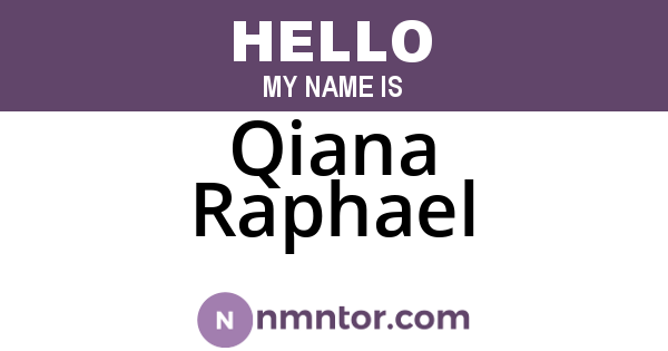 Qiana Raphael