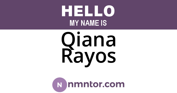 Qiana Rayos