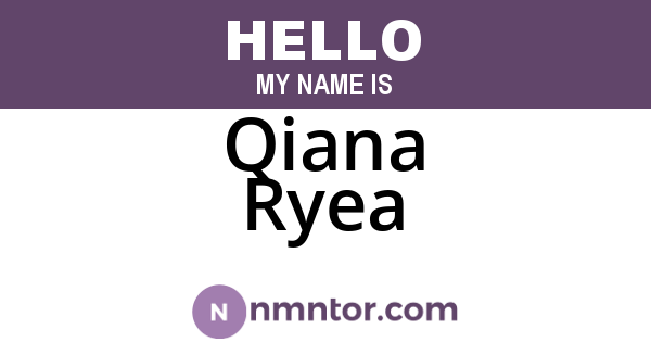 Qiana Ryea