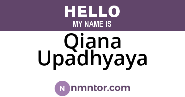 Qiana Upadhyaya