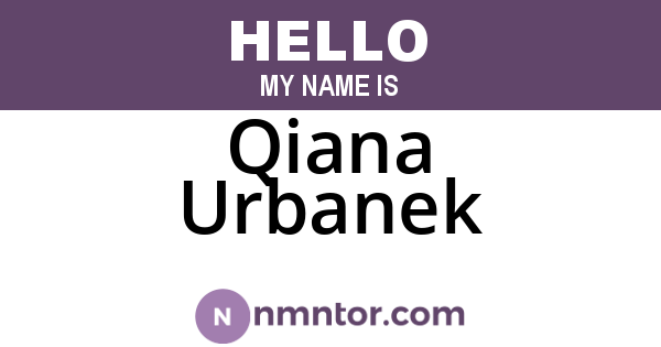 Qiana Urbanek