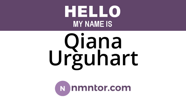 Qiana Urguhart