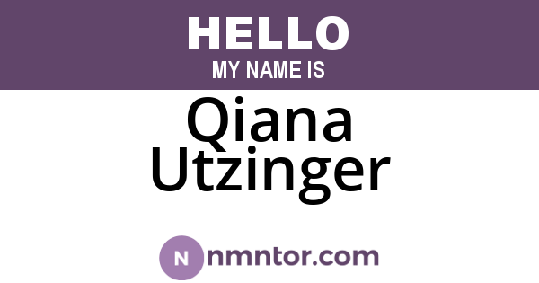 Qiana Utzinger