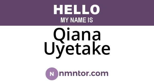 Qiana Uyetake