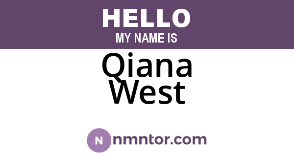 Qiana West