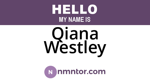 Qiana Westley