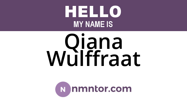 Qiana Wulffraat