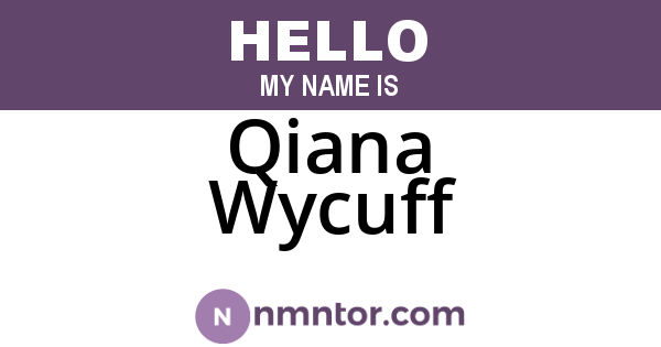 Qiana Wycuff