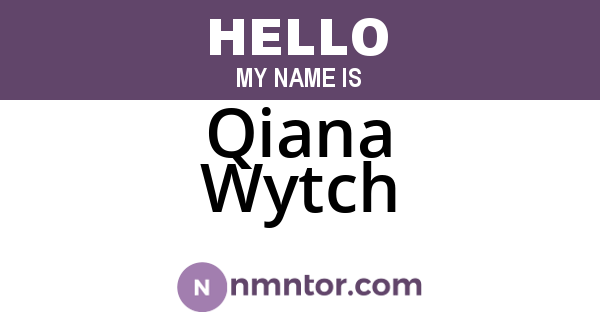 Qiana Wytch