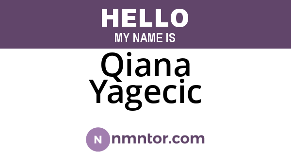 Qiana Yagecic