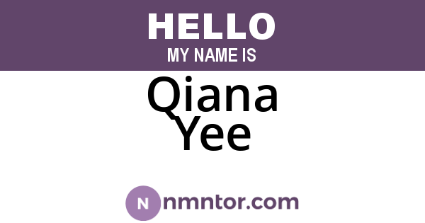 Qiana Yee