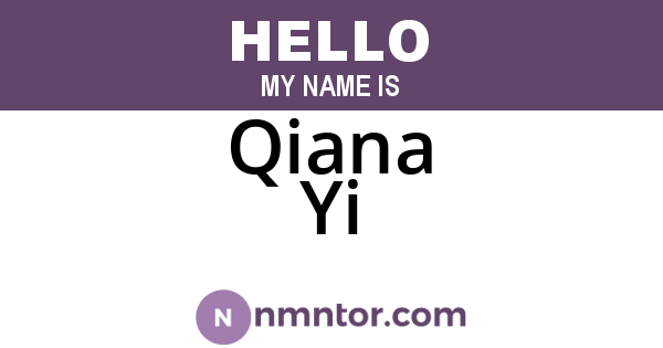 Qiana Yi