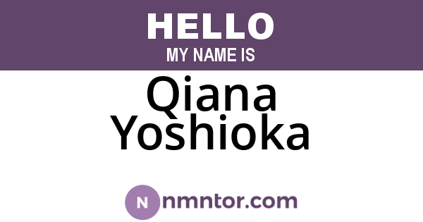Qiana Yoshioka