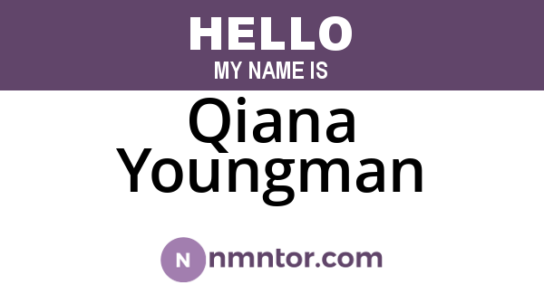 Qiana Youngman