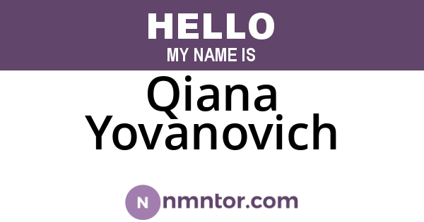 Qiana Yovanovich