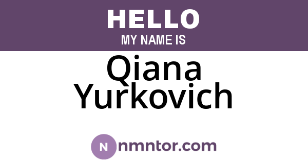 Qiana Yurkovich