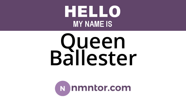 Queen Ballester