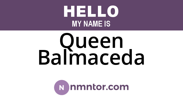 Queen Balmaceda