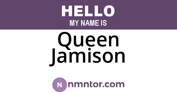 Queen Jamison