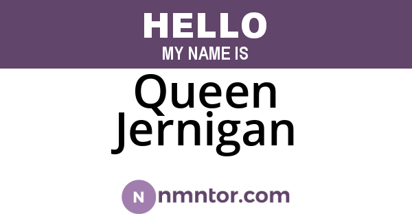 Queen Jernigan