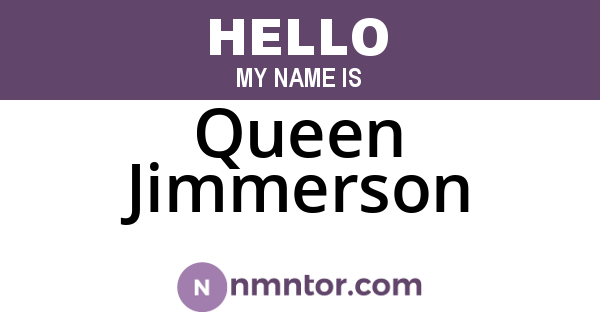 Queen Jimmerson