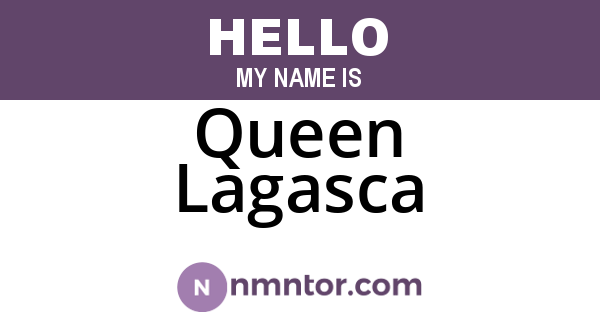 Queen Lagasca