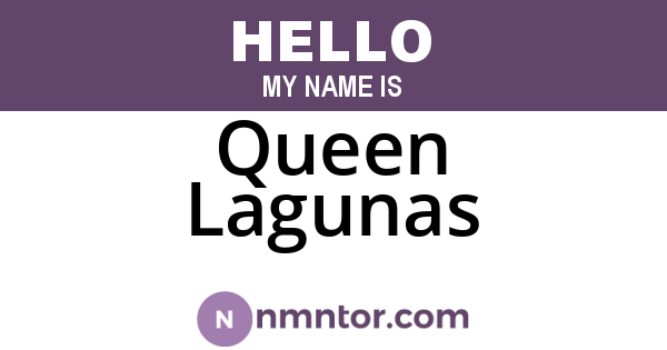 Queen Lagunas